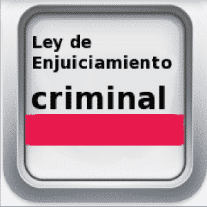 Ley de Enjuiciamiento Criminal