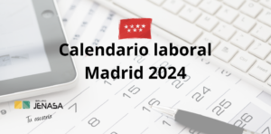 Calendario Laboral Madrid 2024